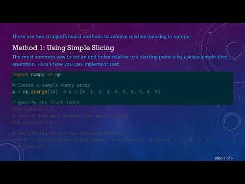Efficiently Control the End Index of a Numpy Array with Ease