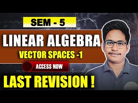Linear Algebra Introduction Class | 5th Sem Maths
