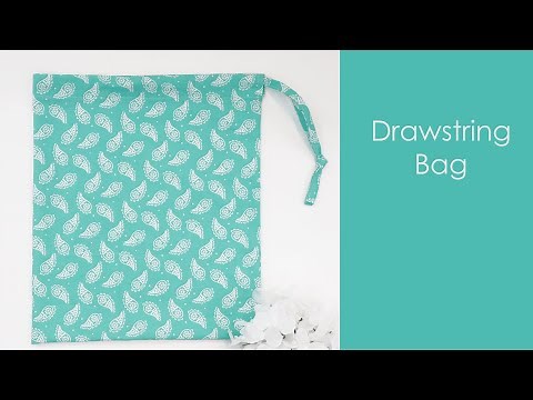 LEARN TO SEW: Level 1: Lesson 6: DRAWSTRING BAG - Finishing seams, casings, making a drawstring