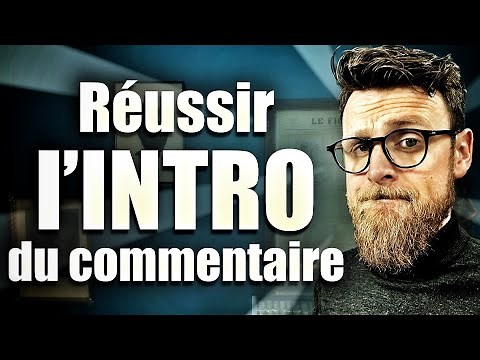 [BAC] Commentaire de Texte (1/3) : l'INTRODUCTION