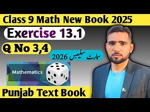 Exercise 13.1 Question Number 3,4 Class 9 Math New Book Smart Syllabus 2025 Chapter 13 Probability