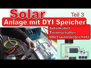 PV Solaranlage + Speicher selber bauen: Solarkabel, Anschlußkasten, Wechselrichter