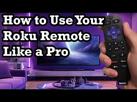How to Use Your Roku Remote Like a Pro