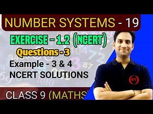 Class 9 Maths NCERT Chap 1 | Number Systems 19 | Example 3 & 4 | Ex 1.2 Q.3 Class 9 Maths Ch1 NCERT