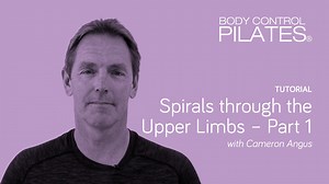 Tutorial: Spirals through the Upper Limbs - Part 1 with Cameron Angus