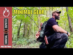 SHTF Rendezvous | Minimal Kit Overnighter | FUEL The FIRES