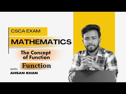CSCA Mathematics | Concept of Function Explained Simply | Free CSCS Exam Class