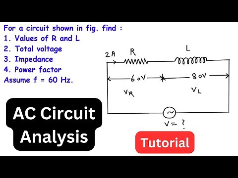 Circuit Analysis Tutorial: Finding R, L, Total Voltage, Impedance, and Power Factor at 60 Hz Frequen