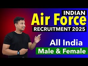 Indian Air Force Recruitment 2025 - Notification Out || Indian Air Force New Vacancy 2025