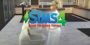Sims 4: How to Have Twins & Triplets (With & Without Cheats)