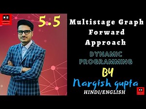Multistage Graph Using Dynamic Programming | Multistage Graph Forward Approach | PART 5.5