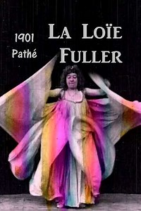Loïe Fuller - Movie