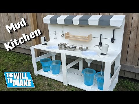 How To Build A Mud Kitchen | Woodworking | DIY | The Will To Make