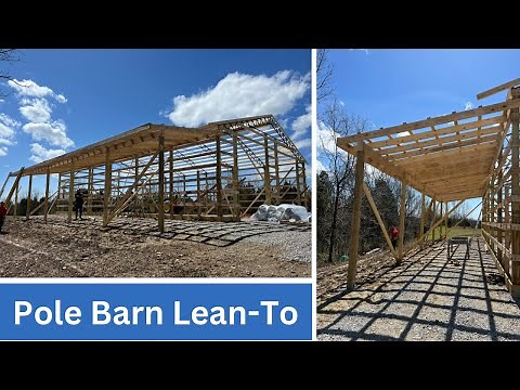 DIY Pole Barn Construction #15: How To Build a Lean To from Start to Finish | Easy Tutorial