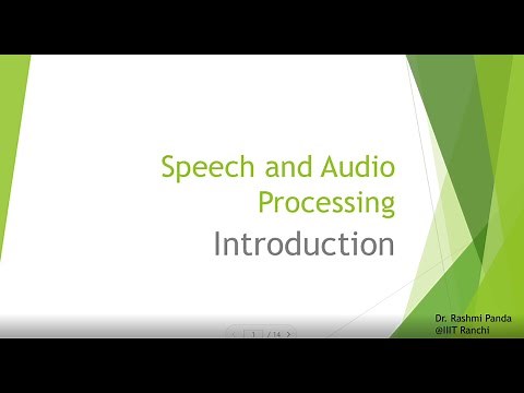 Speech and Audio Processing | lecture 1 | Introduction & Applications