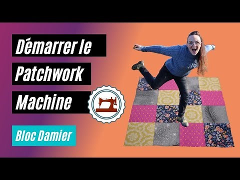 Démarrer le PATCH MACHINE #1 Méthode de COUTURES OUVERTES