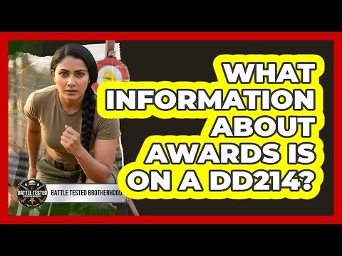 What Information About Awards Is On A DD214?