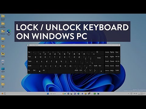 How to Lock & Unlock Keyboard on Windows 11 / 10 | Turn ON/OFF Keyboard