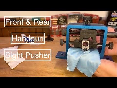Front/Rear Handgun Sight pusher Tool!!(Helpful Tips to make it EASY!)