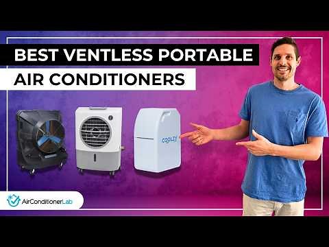 Best Ventless Portable Air Conditioners For Summertime Cooling
