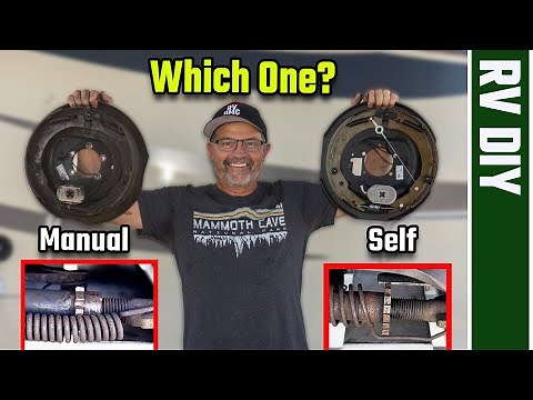 RV Electric Brakes Manual vs Self Adjusting, How To (RV Living) 4K