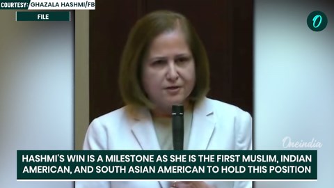 Ghazala Hashmi Becomes First Muslim Woman Elected to Statewide Office in U.S. History