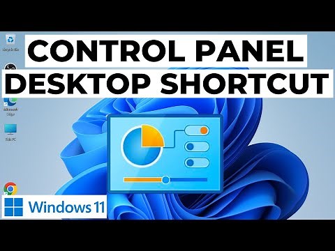 How to Add Control Panel to Desktop in Windows 11