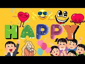 Understanding Happiness: Learning the Word for Kids | Learning About Happy #happy #happylearning