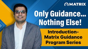 106 reactions · 11 shares | Presenting Matrix Guidance Program...