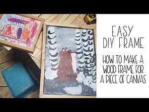 How to Make a Wood Frame for Canvas Artwork