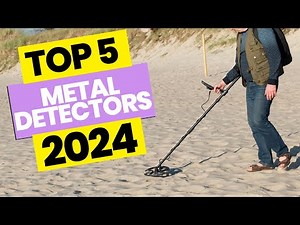 Top Metal Detectors of 2024 – Which One Should You Buy?