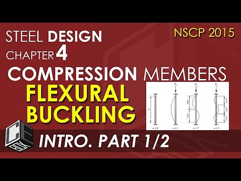 Steel Design Chapter 4 Compression Member Introduction Part 1 (PH)