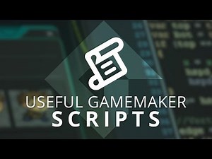 5 Useful Scripts for GameMaker Studio 2 (and 1!)