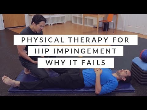 Physical therapy programs for hip impingement - why they go wrong and how to fix it