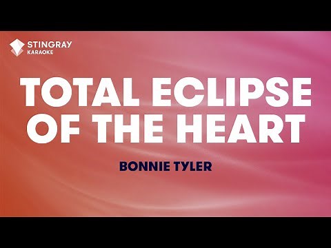 Bonnie Tyler - Total Eclipse of the Heart (Karaoke With Lyrics)