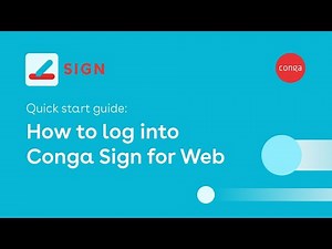 How to log into Conga Sign for Web | Quick & easy eSignature setup