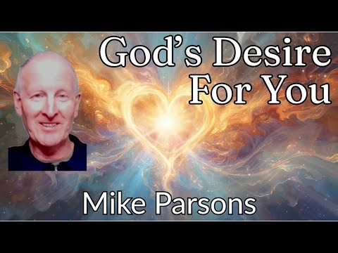 God's Desire for You: Discovering True Intimacy