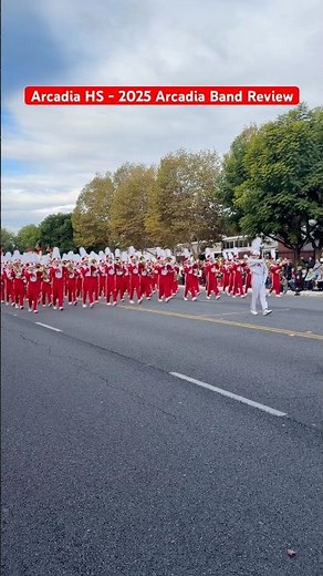 Arcadia HS - The Southerner (partial) - 2025 Arcadia Band Review