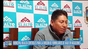 MUNICIPAL REALIZA CONTROLES PARA LA EMISIÓN DE FORMULARIOS DE VIAJE EN VACACIONES El Secretario Municipal de Desarrollo Humano y Social de la ciudad de El Alto, Edgar Añaguaya, se refiere a los controles que se realizará para la emisión de formularios de viaje en vacaciones para menores de edad en las terminales de esa urbe. | VOS TV Noticias | Facebook