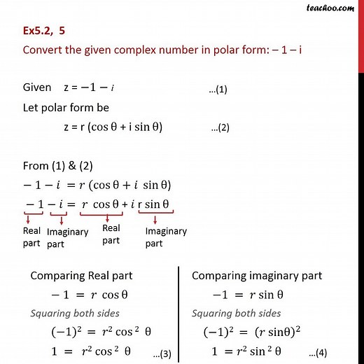 Question 5 - Convert the complex number in polar form: -1 - i