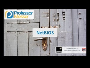 NetBIOS - CompTIA Security+ SY0-401: 1.4