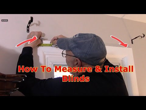 How To Install Blinds On A Window | Outside Mount