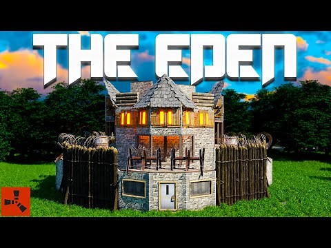 The Eden - The ULTIMATE Solo RUST Base Design - 2023 Building Guide