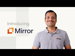 Introducing Mirror | Whatfix | Simulation Software
