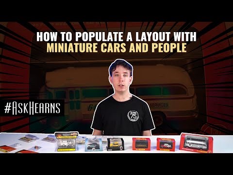 How to Populate a Layout with Miniature Cars and People | #askhearns