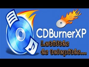 CDBurnerXP íróprogram letöltése és telepítése