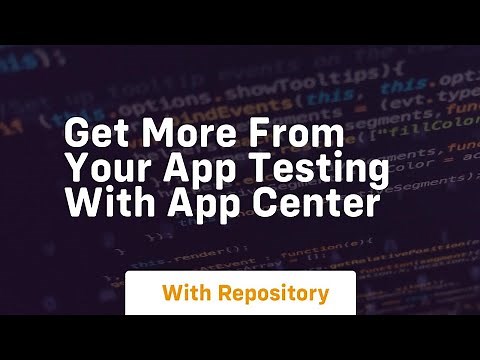 Get more from your app testing with app center