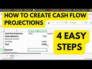 How To Create A Simple Cash Flow Projection: 4 Easy Steps