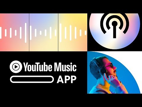 How to use and navigate the YouTube Music App to customize your listening experience