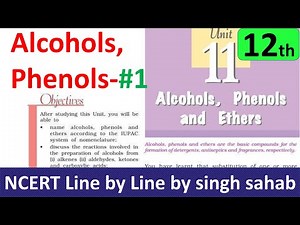 12th NCERT chemistry Alcohols, Phenols and Ethers part1 | class 12 | chapter 11 organic (Hindi)